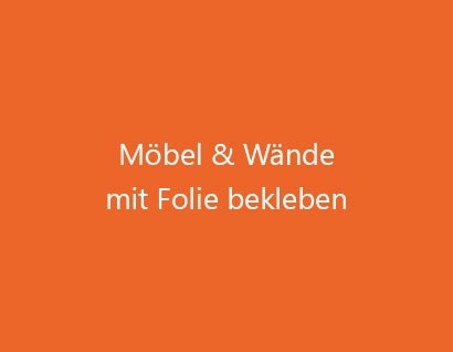 klebefolie für möbel